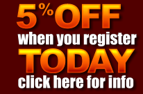 5% OFF when you register TODAY, click here for info